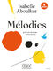 Isabelle Aboulker: Mlodies Pour Voix Et Piano (Book/Online Audio). Sheet Music  Downloads for Voice  Piano Accompaniment