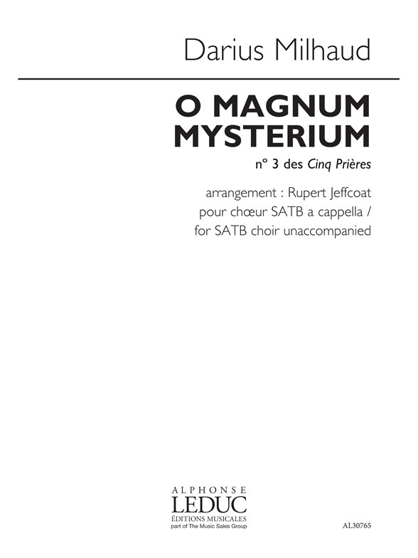 Darius Milhaud: O Magnum Mysterium: SATB: Vocal Score