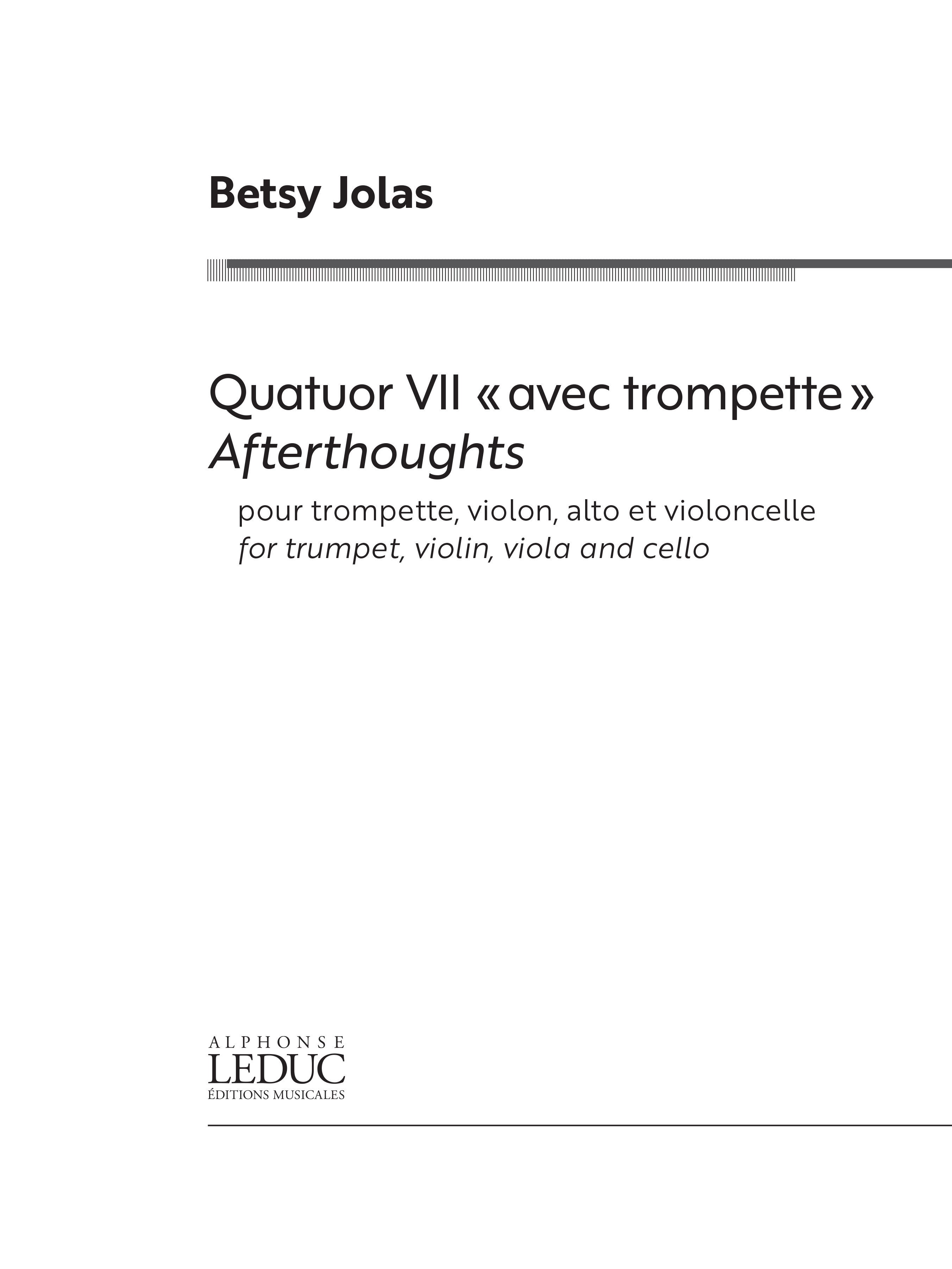 Jolas Betsy: Quatuor Vii Afterthoughts: Chamber Ensemble: Score and Parts