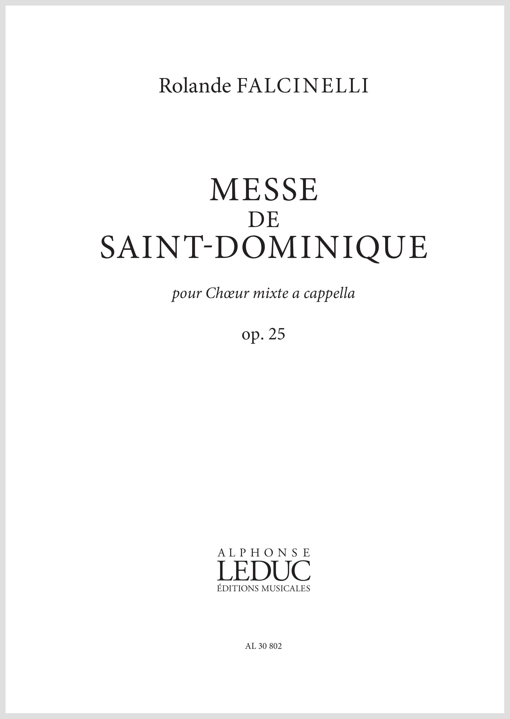 Rolande Falcinelli: Messe De Saint-Dominique: Mixed Choir: Vocal Score