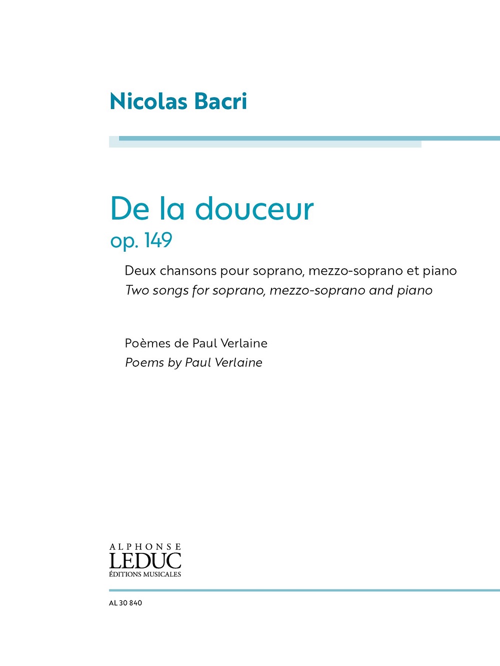 Nicolas Bacri: De la douceur: Vocal and Piano: Vocal Score
