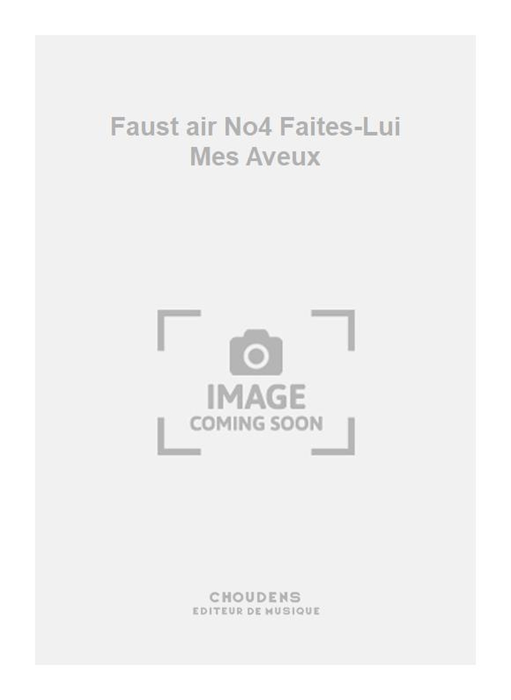 Charles Gounod: Faust air No4 Faites-Lui Mes Aveux