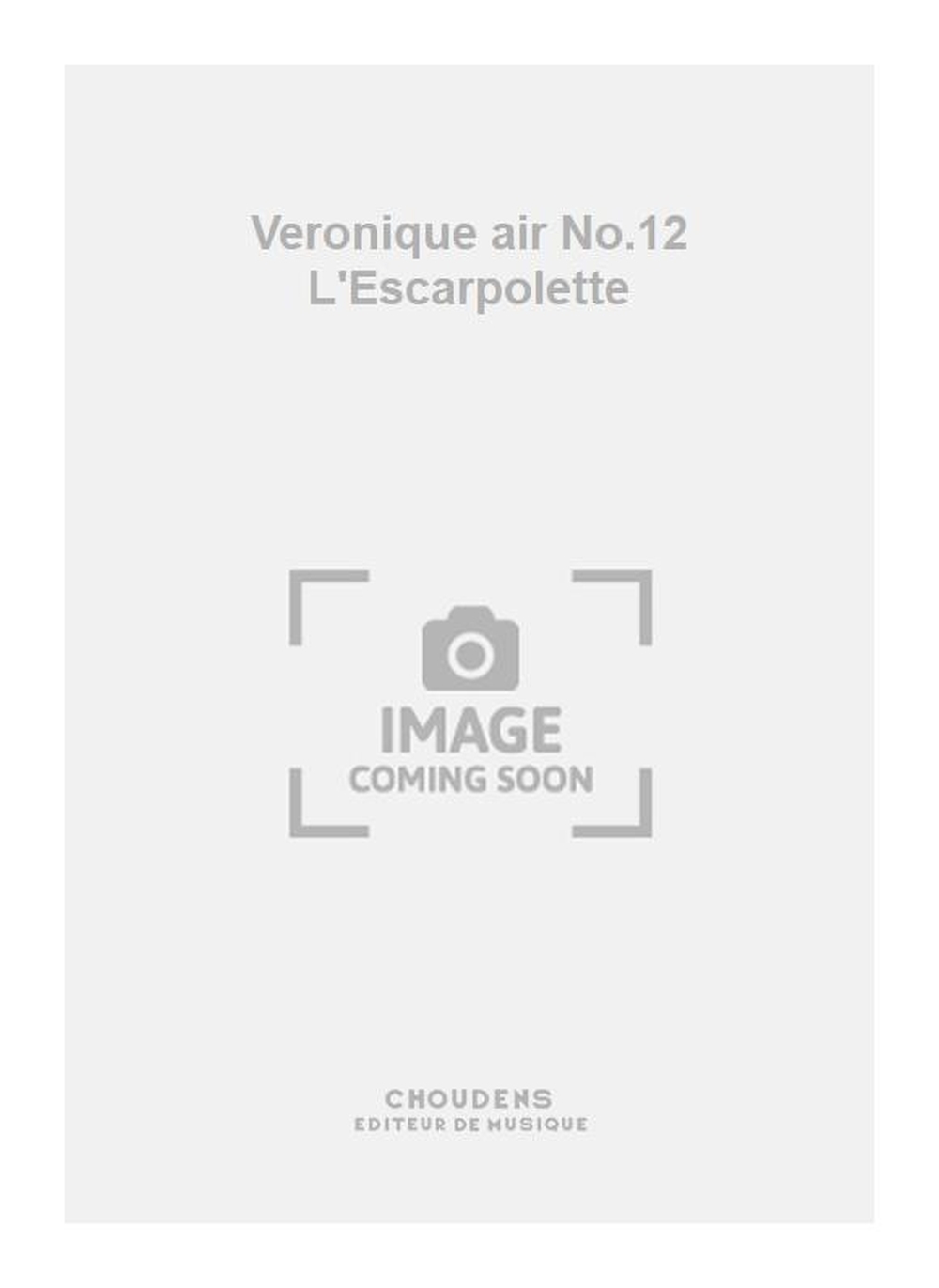 Messager: Veronique air No.12 L'Escarpolette