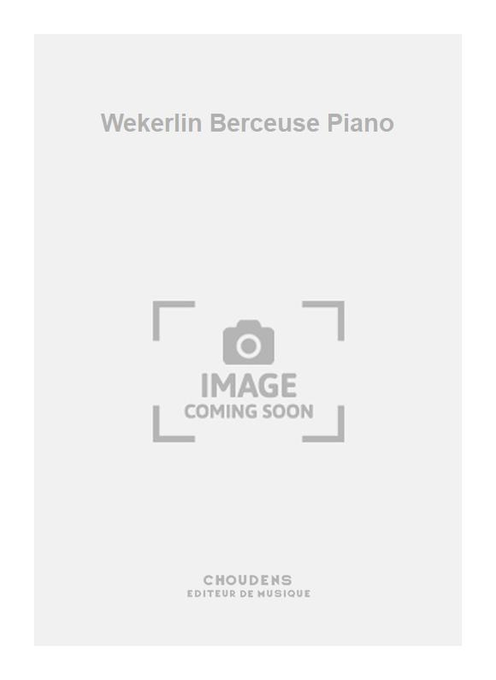 J.B. Wekerlin: Wekerlin Berceuse Piano