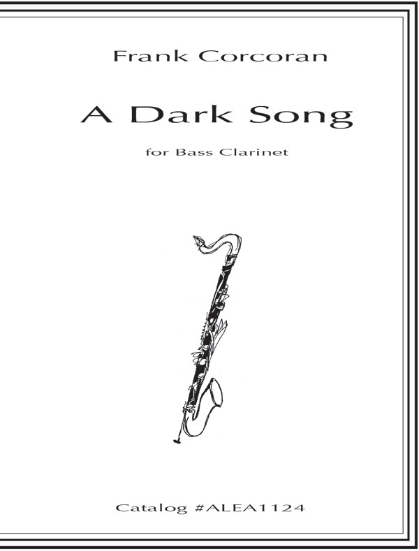 Frank Corcoran: A Dark Song: Clarinet Solo: Instrumental Work