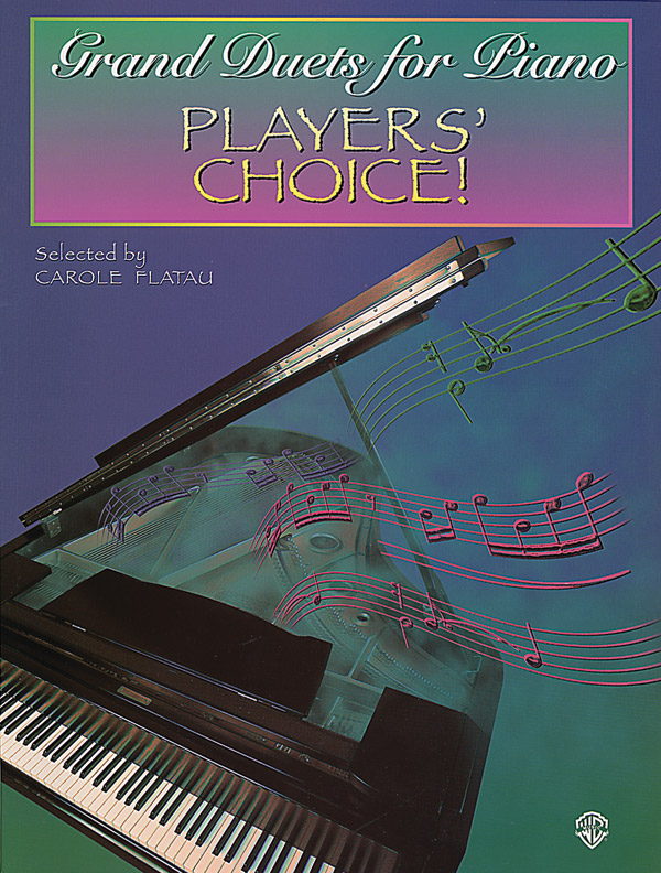 Grand Duets for Piano: Players' Choice!: Piano: Instrumental Work