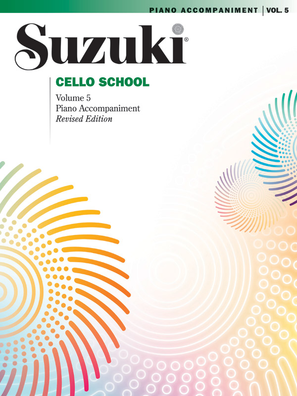 Suzuki Cello School 5 ( Piano Accompaniment ): Cello: Instrumental Tutor