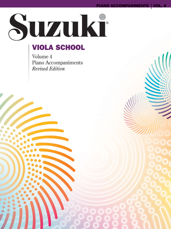 Suzuki Viola School Piano Acc.  Volume 4: Viola: Instrumental Tutor