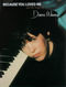 Diane Warren: Because You Loved Me: Piano  Vocal  Guitar: Mixed Songbook