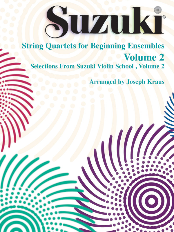 String Quartets for Beginning Ensembles  Volume 2: String Quartet: Score and