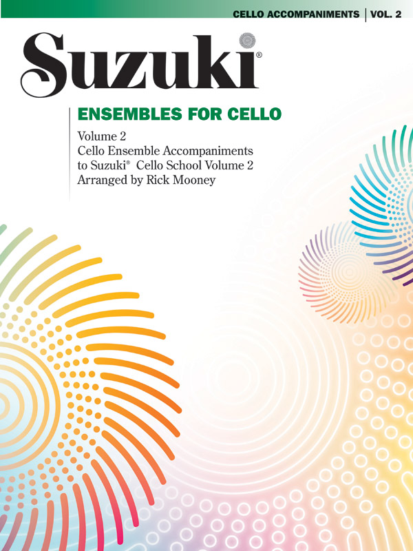 Rick Mooney: Ensembles for Cello  Volume 2: Cello: Instrumental Tutor