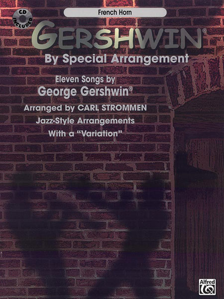 George Gershwin: By Special Arrangement- French Horn: French Horn: Instrumental