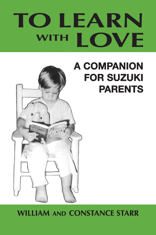 William Constance Starr: A Companion For Suzuki Parents: Theory