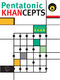 Steve Khan: Pentatonic Khancepts: Guitar: Instrumental Tutor