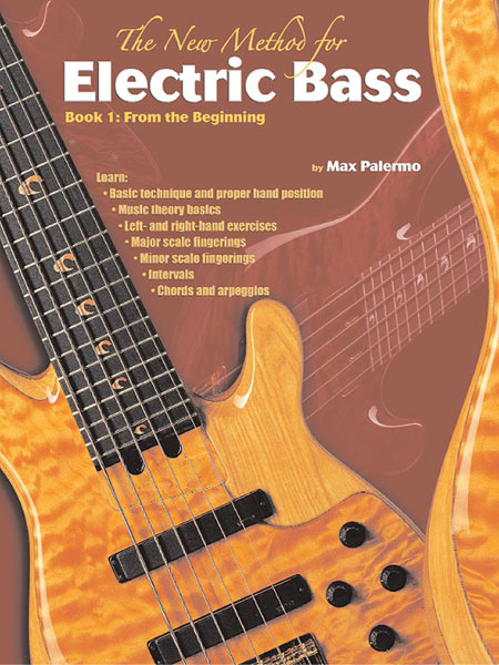 Max Palermo: The New Method for Electric Bass  Book 1: Bass Guitar: Instrumental