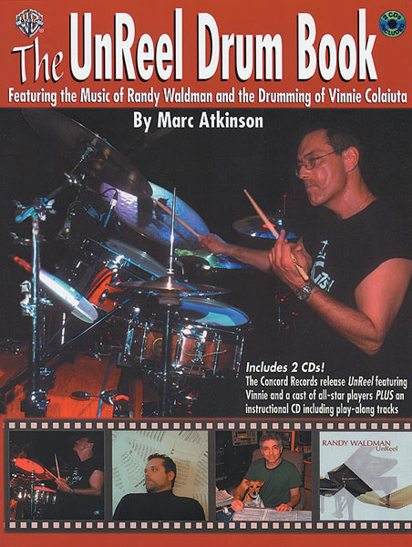 Vinnie Colaiuta: The UnReel Drum Book: Drum Kit: Instrumental Tutor