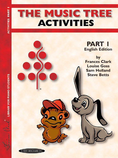 Frances Clark Louise Goss: English Edition Activities Book  Part 1: Piano: