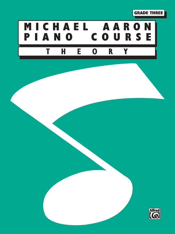 Michael Aaron Piano Course: Theory  Grade 3: Piano: Instrumental Tutor