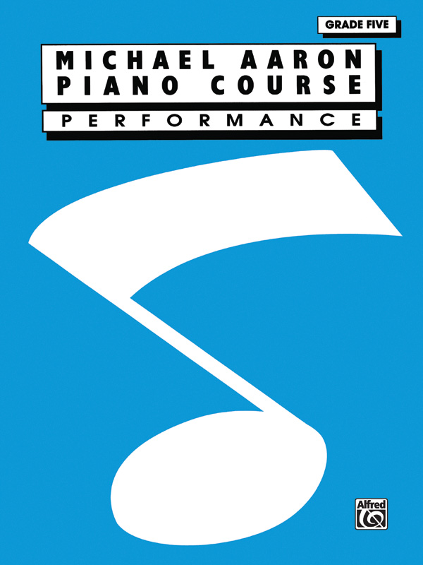 Michael Aaron Piano Course: Performance  Grade 5: Piano: Instrumental Album