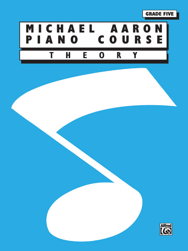 Michael Aaron Piano Course: Theory  Grade 5: Piano: Instrumental Tutor