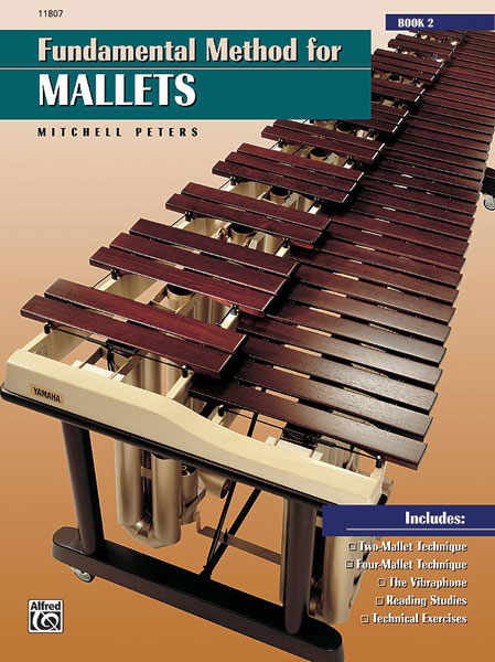 Mitchell Peters: Fundamental Method for Mallets  Book 2: Tuned Percussion: