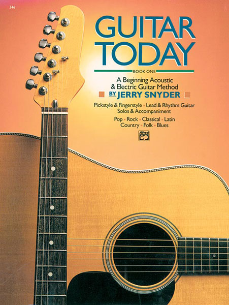 Jerry Snyder: Guitar Today 1: Guitar: Instrumental Tutor