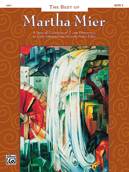Martha Mier: The Best of Martha Mier  Book 2: Piano: Instrumental Album