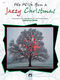 We Wish You A Jazzy Christmas: Piano: Instrumental Album