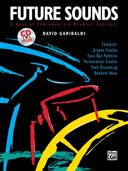 David Garibaldi: Future Sounds: Drum Kit: Instrumental Album
