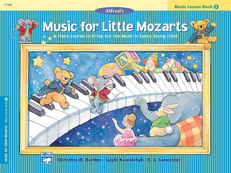 E. L. Lancaster Gayle Kowalchyk Christine H. Barden: Music For Little Mozarts: