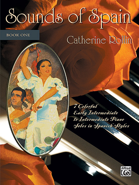 Catherine Rollin: Sounds Of Spain 1: Piano: Instrumental Album