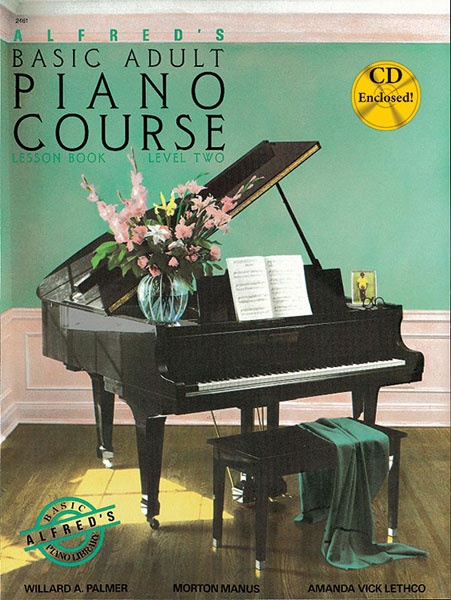 Amanda Vick Lethco Morton Manus Willard A. Palmer: Alfred's Basic Adult Piano