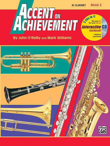 Mark Williams John O'Reilly: Accent On Achievement  Book 2 (Clarinet): Concert