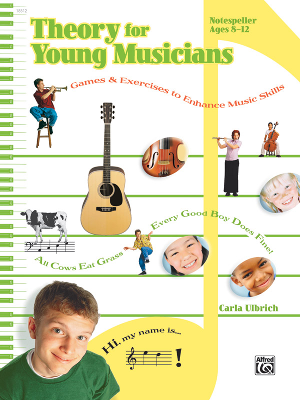 Carla Ulbrich: Theory for Young Musicians  Notespeller: Theory