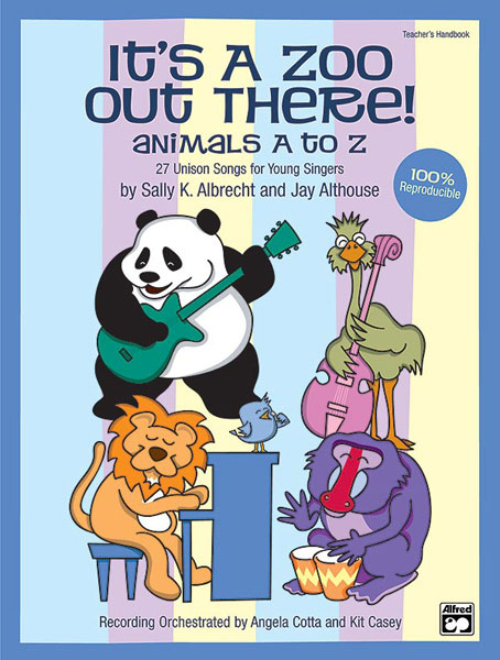 Sally K. Albrecht: It's a Zoo Out There! Animals A to Z: Unison Voices: Vocal
