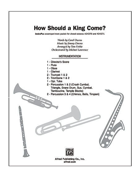 Jimmy Owens: How Should a King Come?: Mixed Choir: Score and Parts