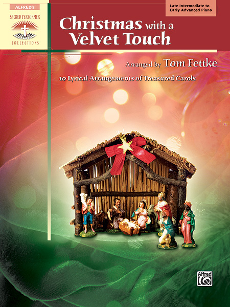 Christmas with a Velvet Touch: Piano: Instrumental Album