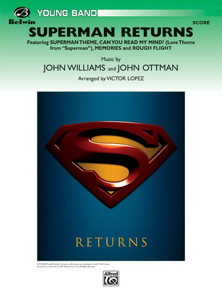 John Ottman John Williams: Superman Returns: Concert Band: Score and Parts