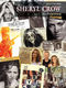 Sheryl Crow: The Sheryl Crow Collection: Piano  Vocal  Guitar: Artist Songbook