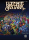 Carlos Santana: Ultimate Santana: Piano  Vocal  Guitar