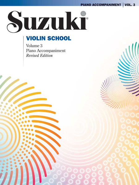 Shinichi Suzuki: Suzuki Violin School 3 - Piano Acc. (Revised): Violin: