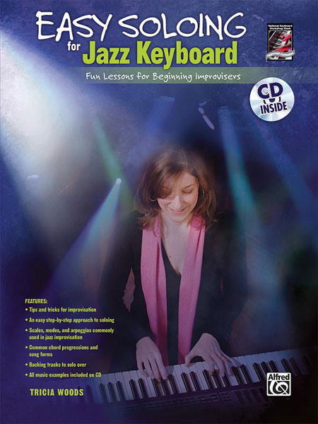 T. Woods: Easy Soloing for Jazz Keyboard: Piano or Keyboard: Instrumental Tutor