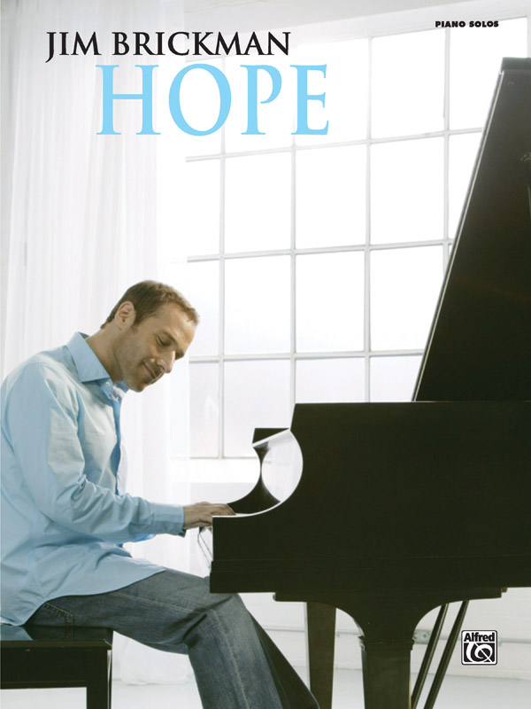 Jim Brickman: Jim Brickman: Hope: Piano: Album Songbook