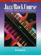 Bert Konowitz: Jazz Rock Course 2: Piano: Instrumental Tutor