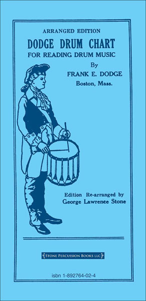 Frank E. Dodge: Dodge Drum Chart: Snare Drum: Instrumental Reference