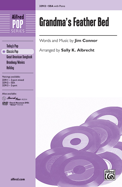 Jim Connor: Grandma's Feather Bed: Mixed Choir: Vocal Score