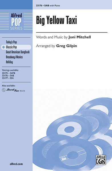 Joni Mitchell: Big Yellow Taxi: SAB: Vocal Score