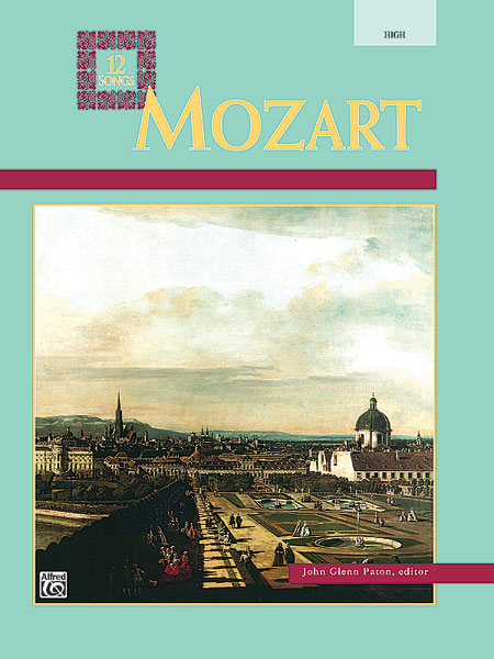 Wolfgang Amadeus Mozart: Twelve Songs: High Voice: Vocal Album