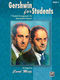 George Gershwin Ira Gershwin: Gershwin for Students  Book 3: Piano: Instrumental