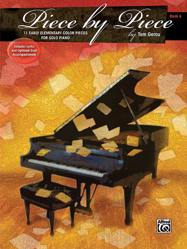 Tom Gerou: Piece by Piece  Book C: Piano: Album Songbook